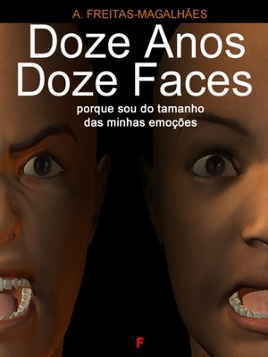 cover image of Doze Anos, Doze Faces--Porque Sou do Tamanho das Minhas Emoções